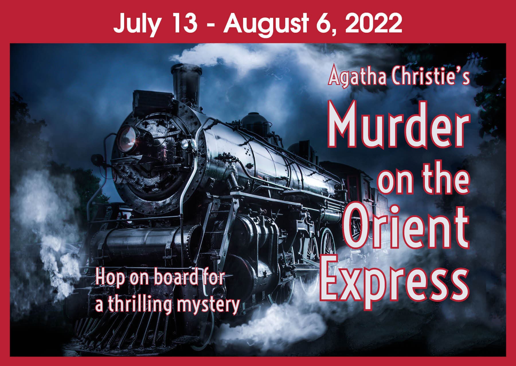 Murder on the Orient Express - Coaster Theatre Playhouse